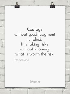 Courage without judgment